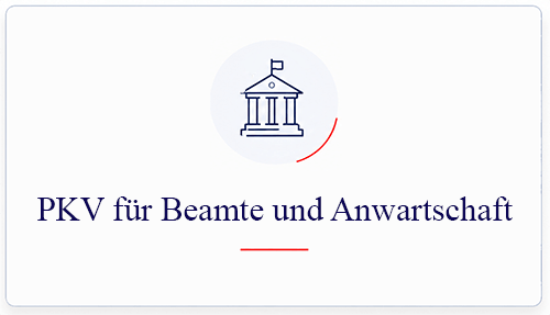PKV für Beamte und Anwartschaft